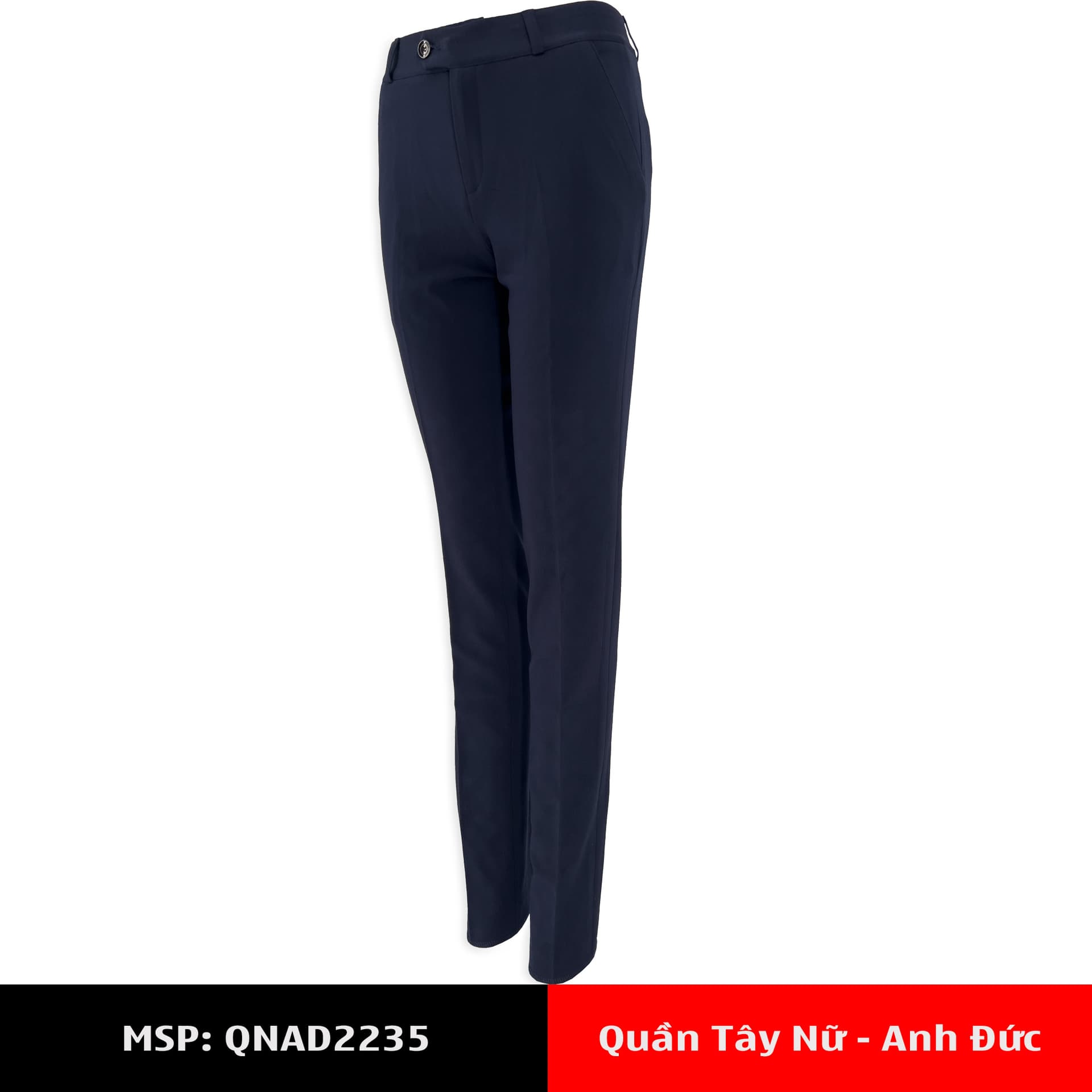 Quần Tây Nữ Anh Đức